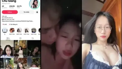 Scandal TikToker Chu Giang hơn 200k fl lộ clip địt nhau